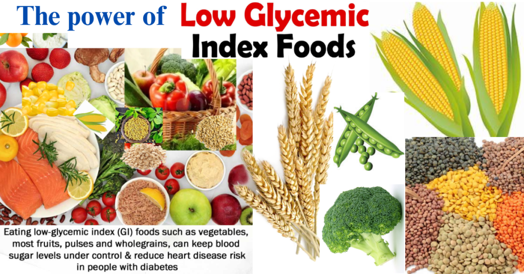 Power of the Low Glycemic Foods