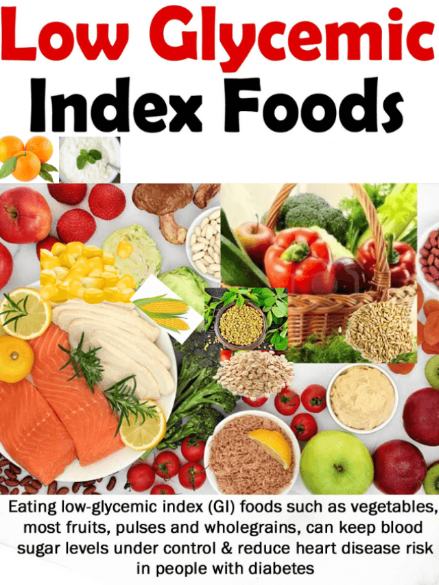 10 important Low Glycemic foods