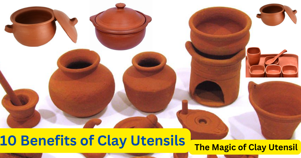 10 Benefits of Clay Utensils