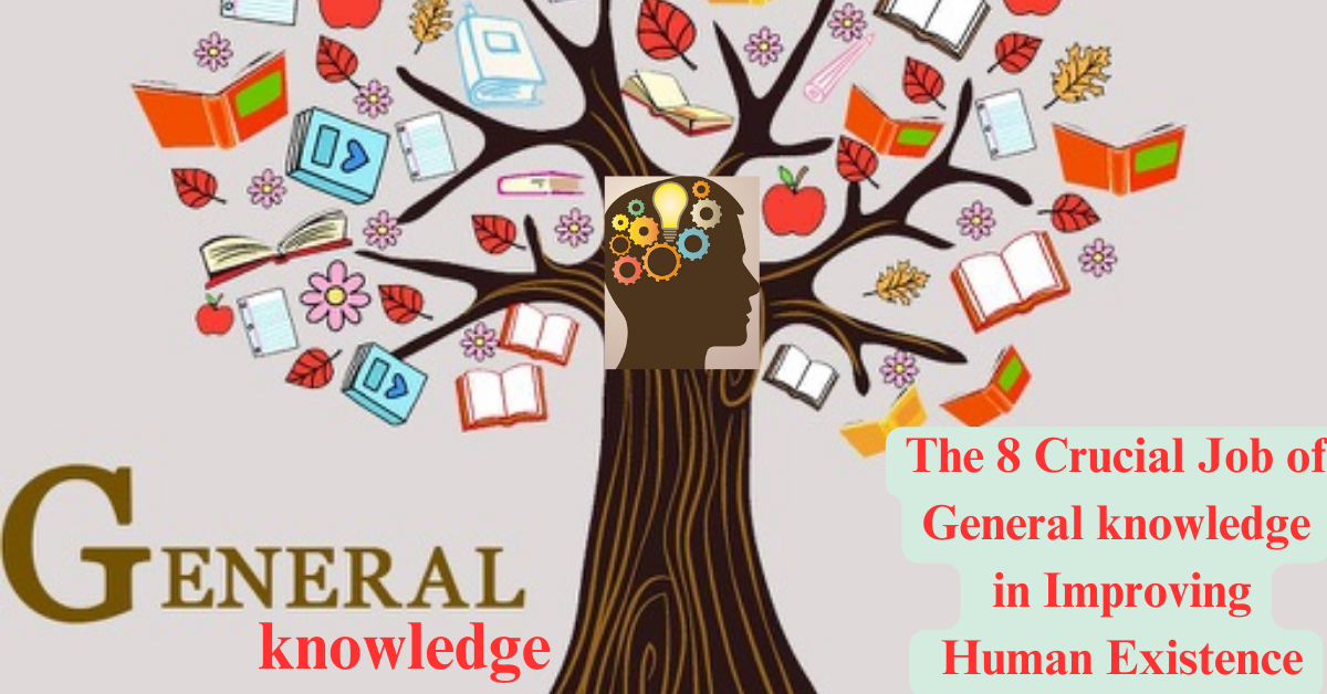 The 8 Crucial Job of General knowledge in Improving Human Existence