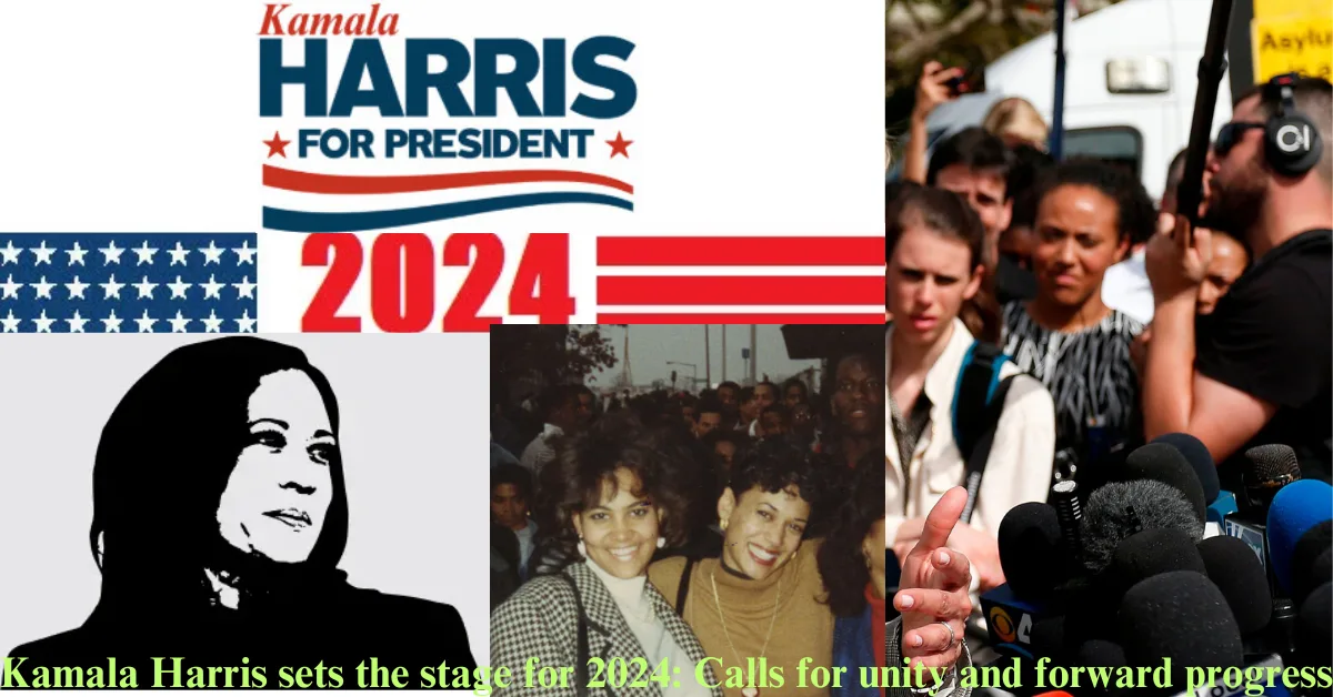 Kamala Harris sets the stage for 2024: Calls for unity and forward progress