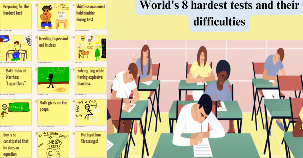 World's 8 hardest tests and their difficulties