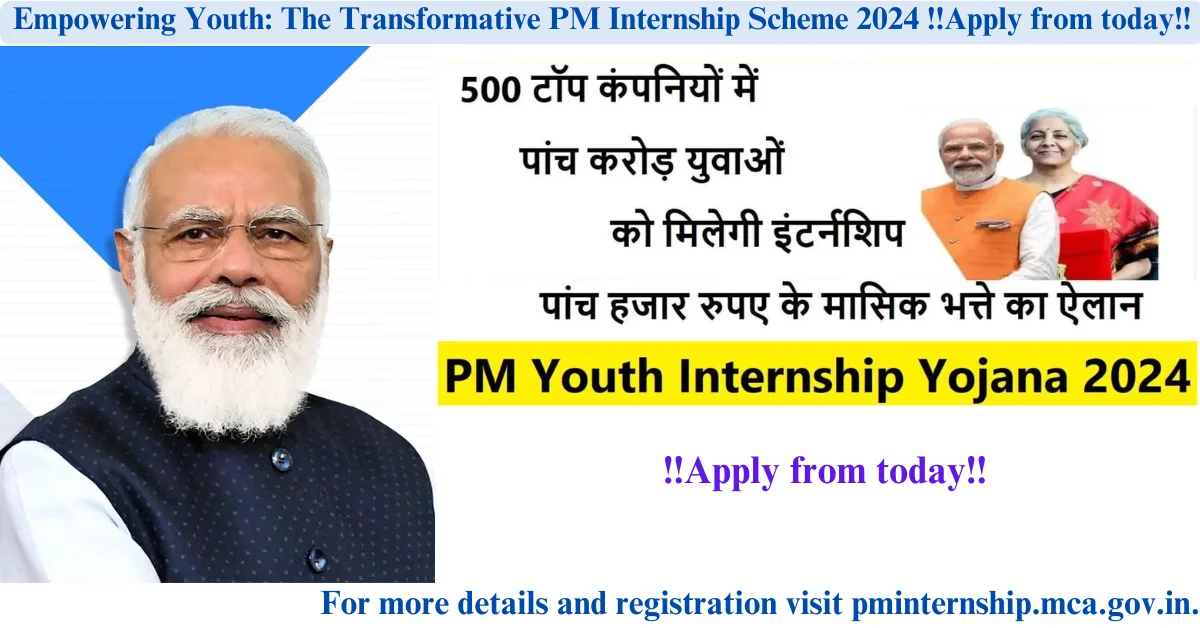 Empowering Youth: The Transformative PM Internship Scheme 2024 !!Apply from today!!