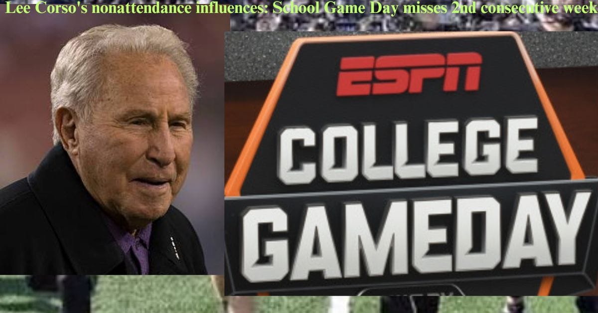 Lee Corso's nonattendance influences: School Game Day misses 2nd consecutive week