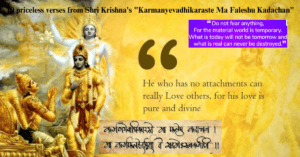 10 priceless verses from Shri Krishna's "Karmanyevadhikaraste Ma Faleshu Kadachan"