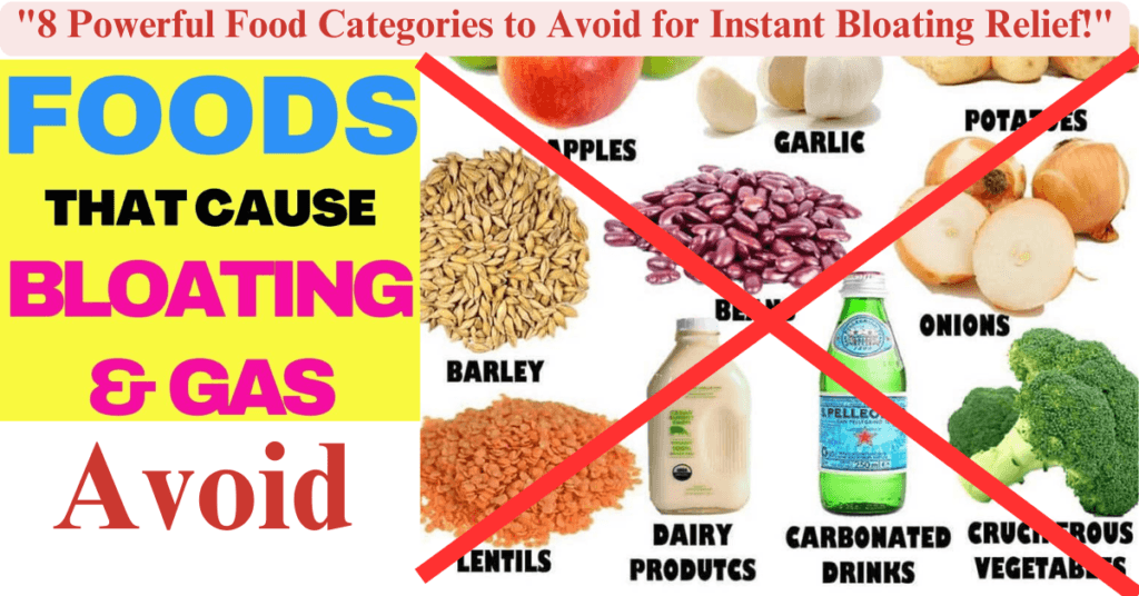 "8 Powerful Food Categories to Avoid for Instant Bloating Relief!"