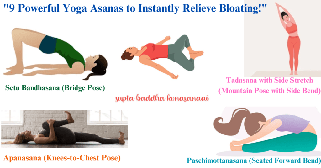 "9 Powerful Yoga Asanas to Instantly Relieve Bloating!"