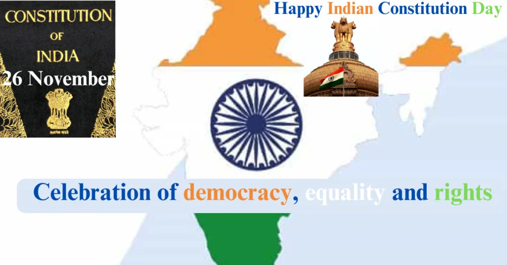 Indian Constitution Day 26 November- Celebration of democracy, equality and rights