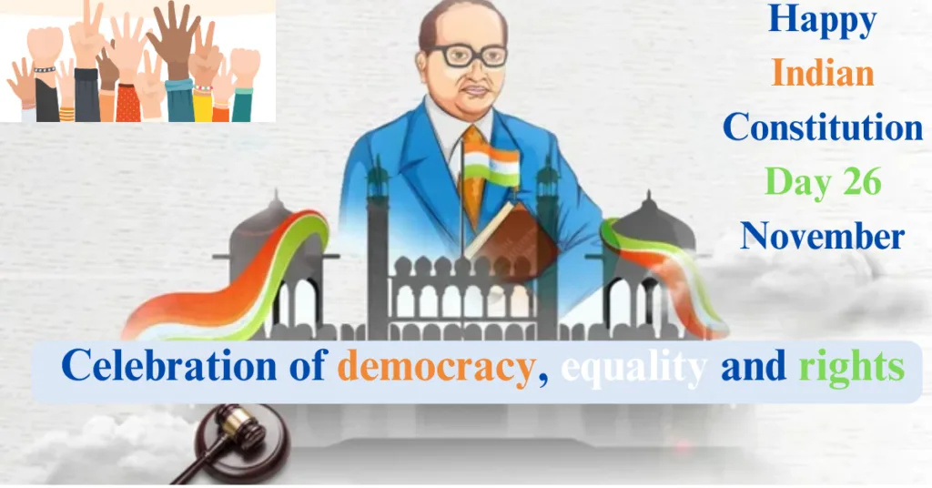 Indian Constitution Day 26 November- Celebration of democracy, equality and rights