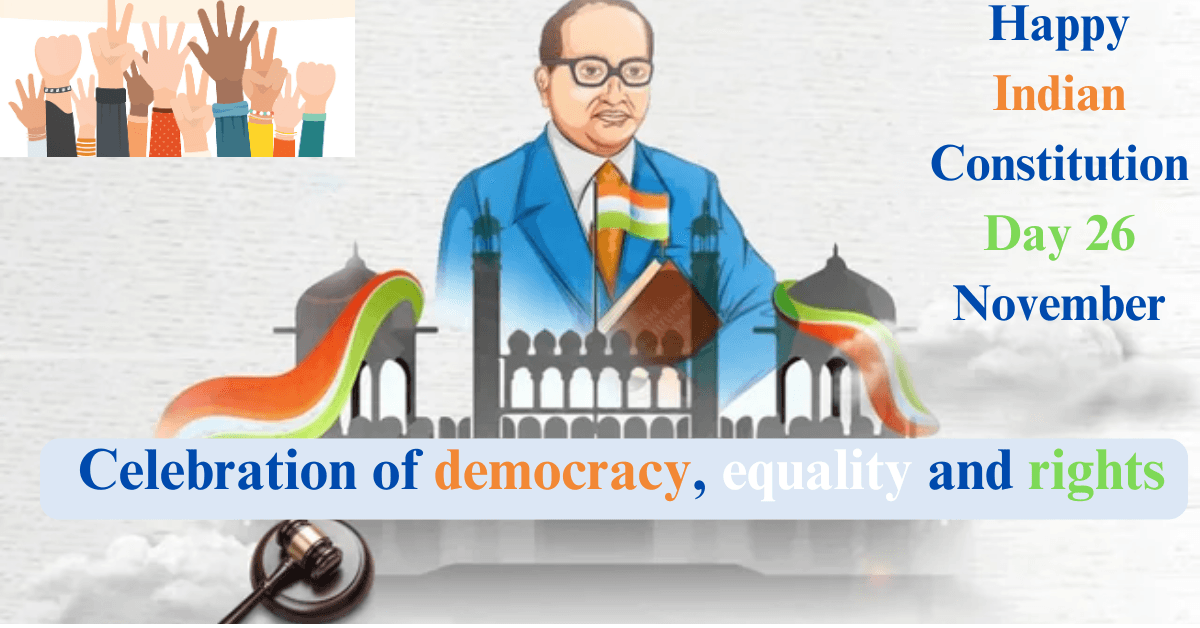 Indian Constitution Day 26 November: Celebration of Democracy, Equality, and Empowered Rights Indian Constitution Day 26 November: Celebration of Democracy, Equality, and Empowered Rights Indian Constitution Day 26 November- Celebration of democracy, equality and rights