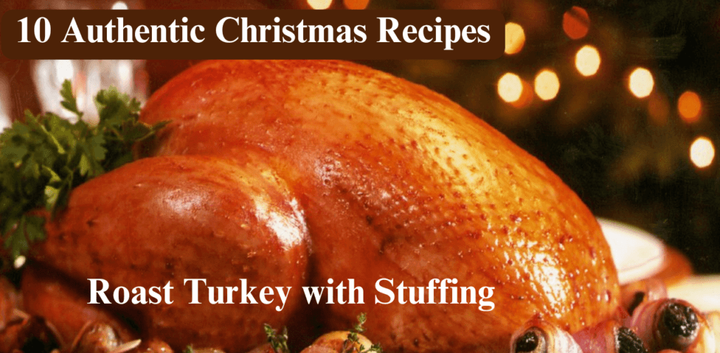 10 Authentic Christmas Recipes