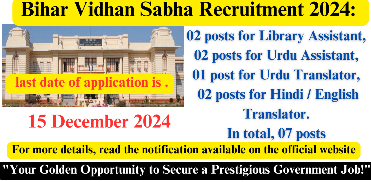 "Bihar Vidhan Sabha Recruitment 2024: Your Golden Opportunity to Secure a Prestigious Government Job!"