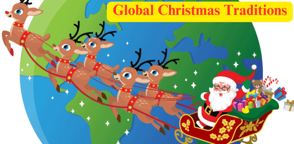 Global Christmas Traditions