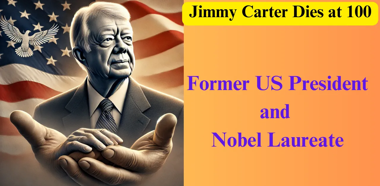 Jimmy Carter Dies at 100