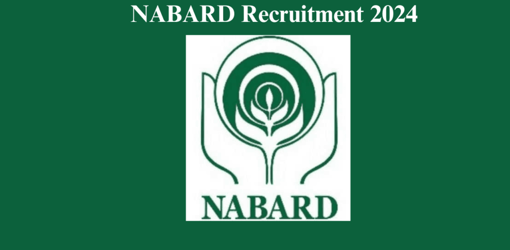 NABARD Recruitment 2024