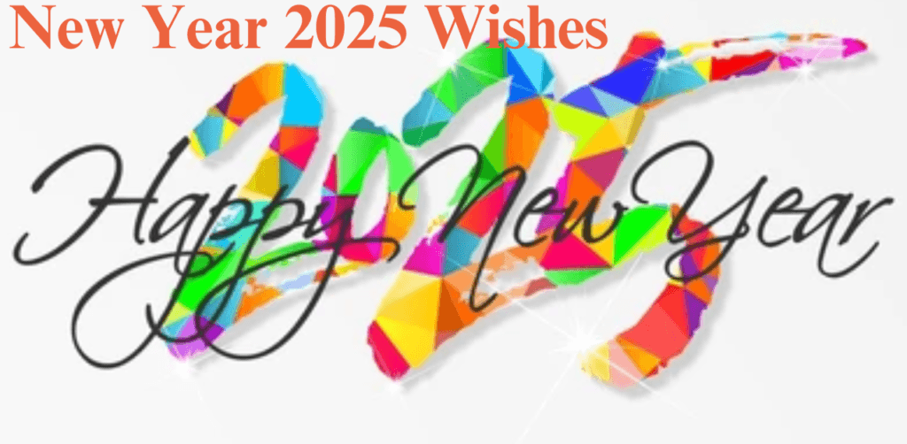 New Year 2025 Wishes