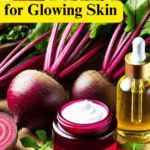 Beetroot for Glowing Skin