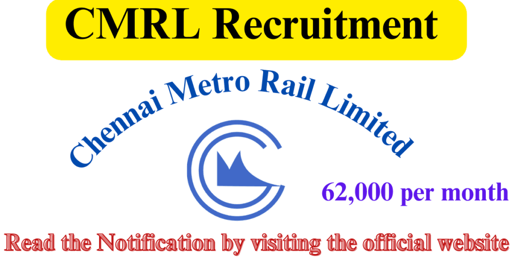 CMRL Recruitment 