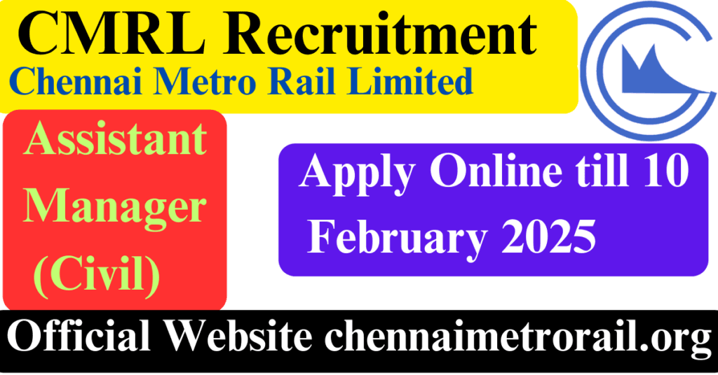 CMRL Recruitment 