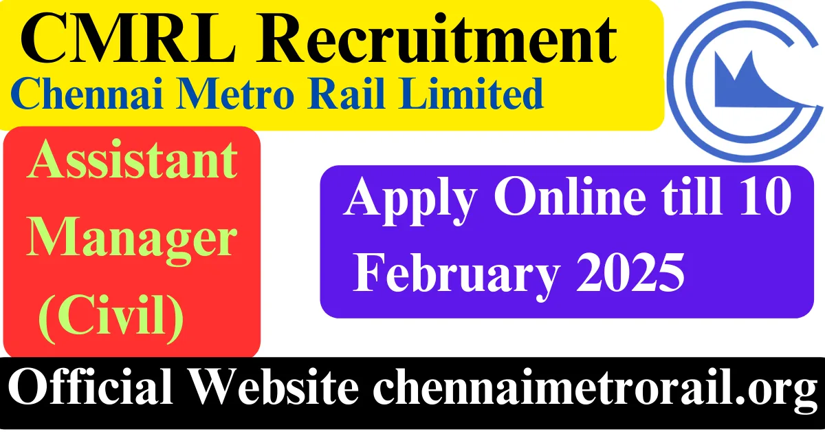 CMRL Recruitment