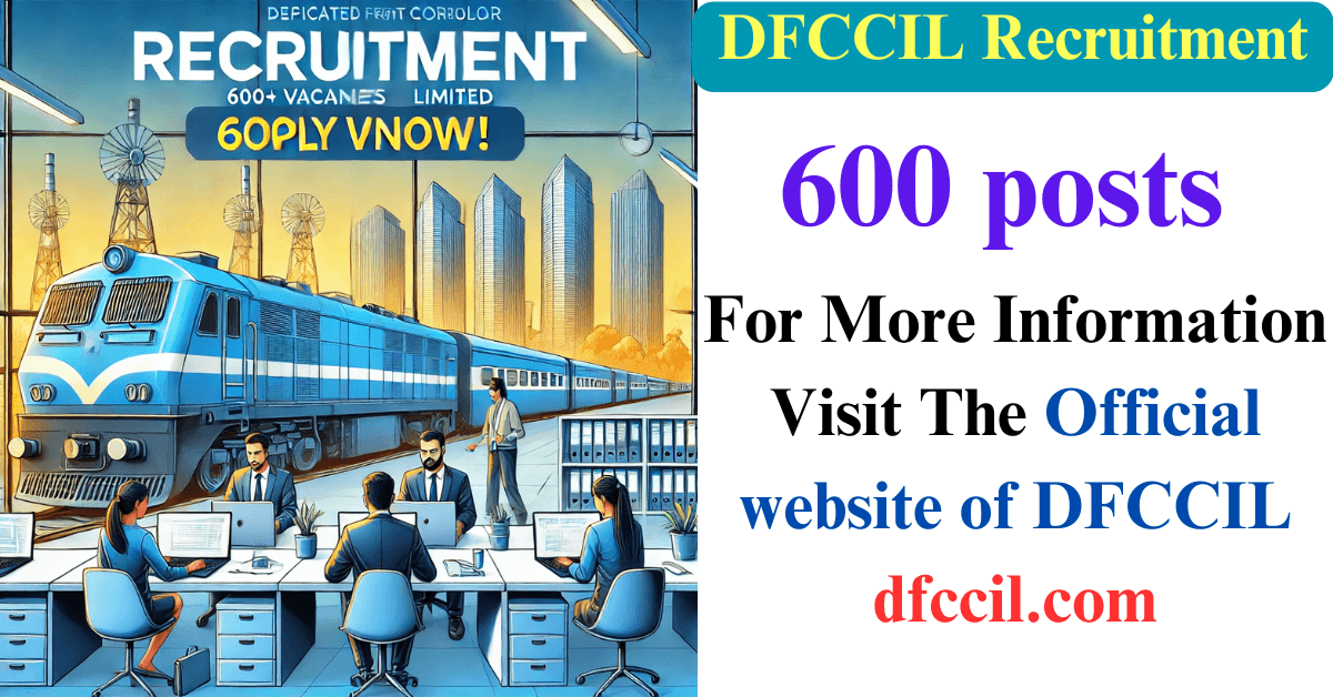 DFCCIL Recruitment