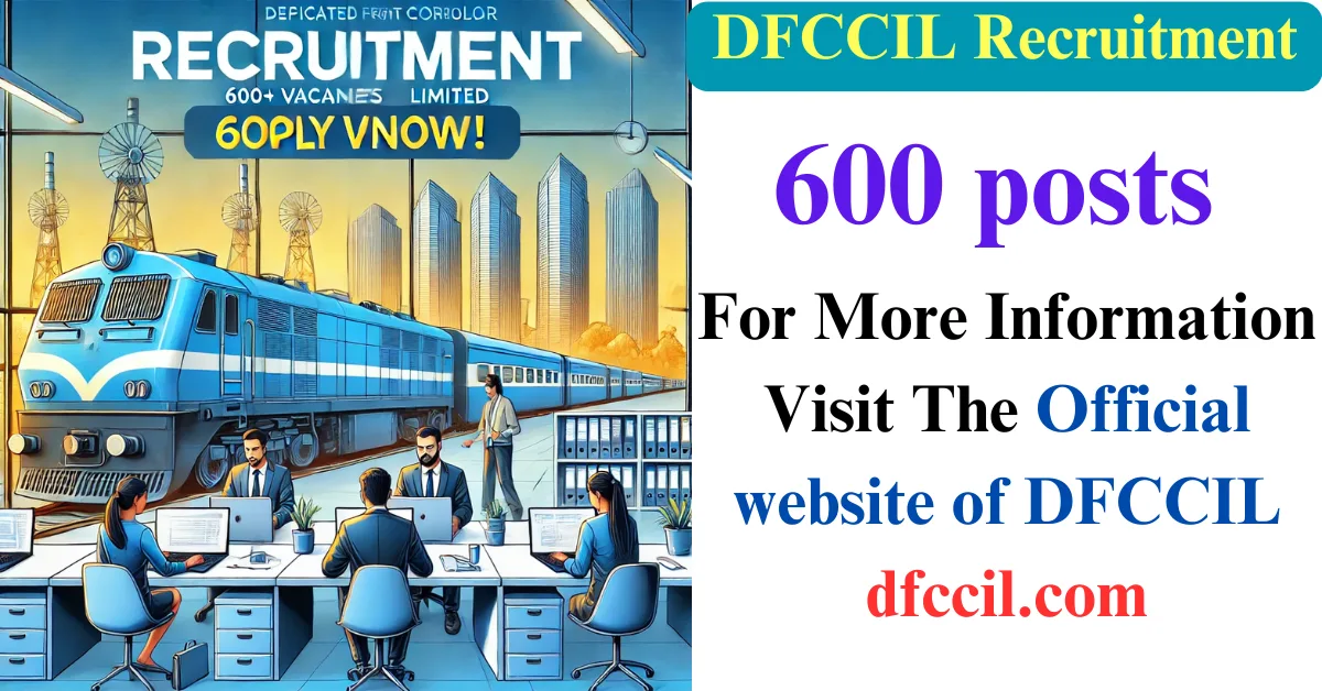 DFCCIL Recruitment