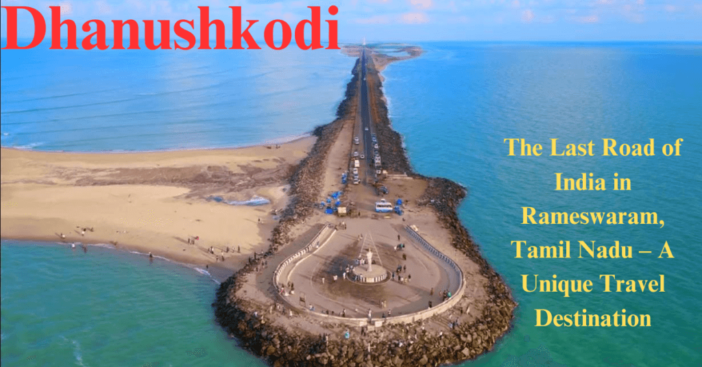 Dhanushkodi