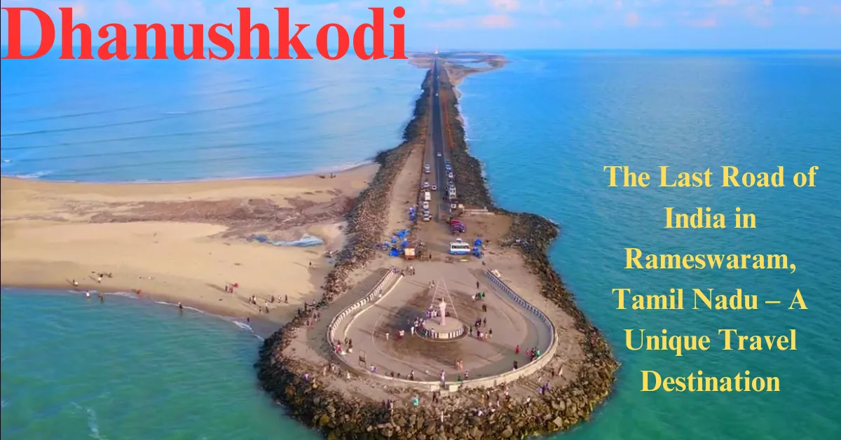 Dhanushkodi