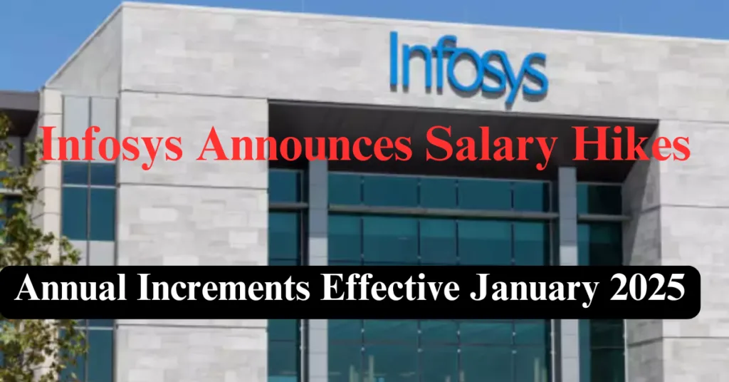 Infosys Announces Salary Hikes