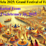 Maha Kumbh Mela 2025: Grand Festival of Faith