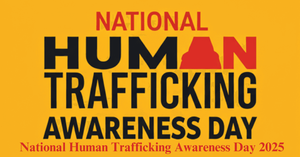 National Human Trafficking Awareness Day 2025