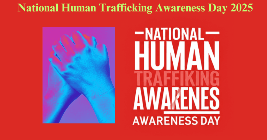 National Human Trafficking Awareness Day 2025