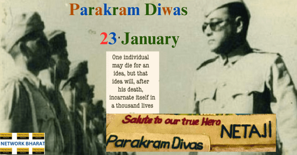 Parakram Diwas 