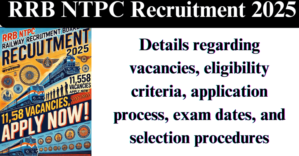 RRB NTPC Recruitment 2025