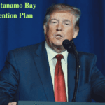 Trump’s Guantanamo Bay Migrant Detention Plan