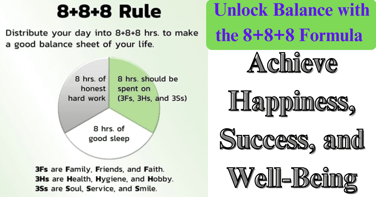 Unlock Balance with the 8+8+8 Formula