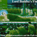 Lord Buddha's Final 3 Months