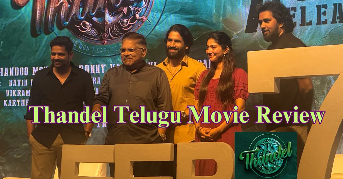 Thandel Telugu Movie Review