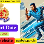 UP Police Constable PET Admit Card 2025: Steps to Download and Important Details UP Police Constable PET Admit Card 2025