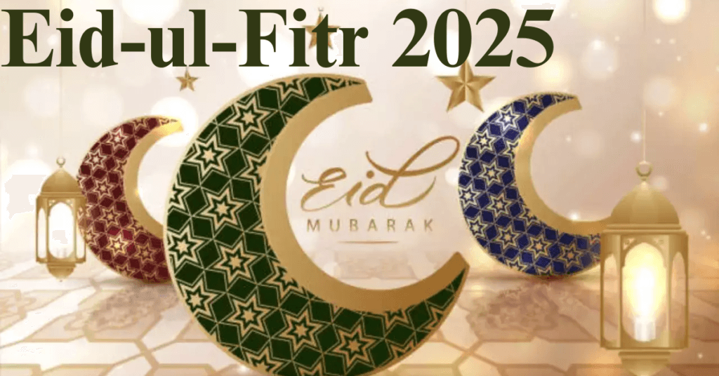 Eid-ul-Fitr 2025