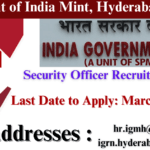 Government of India Mint, Hyderabad (IGMH) 2025: Exciting Opportunity – Apply Before March 31! Government of India Mint, Hyderabad (IGMH)