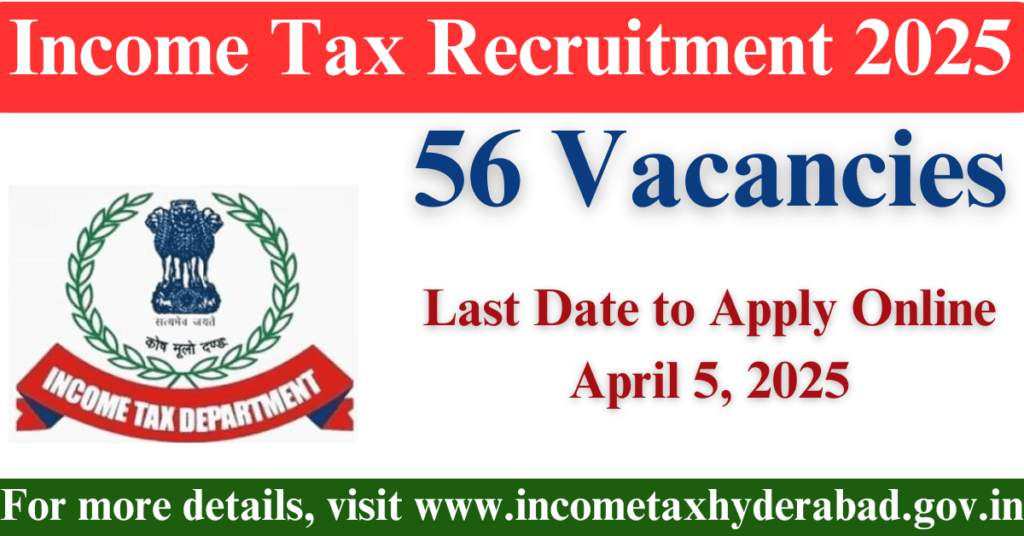 Income Tax Recruitment 2025
