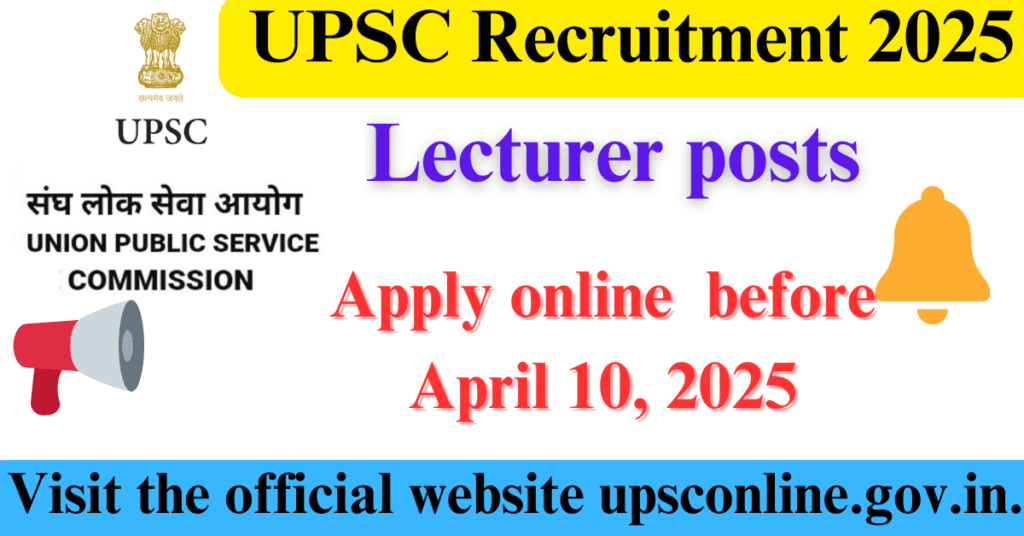 UPSC Recruitment 2025