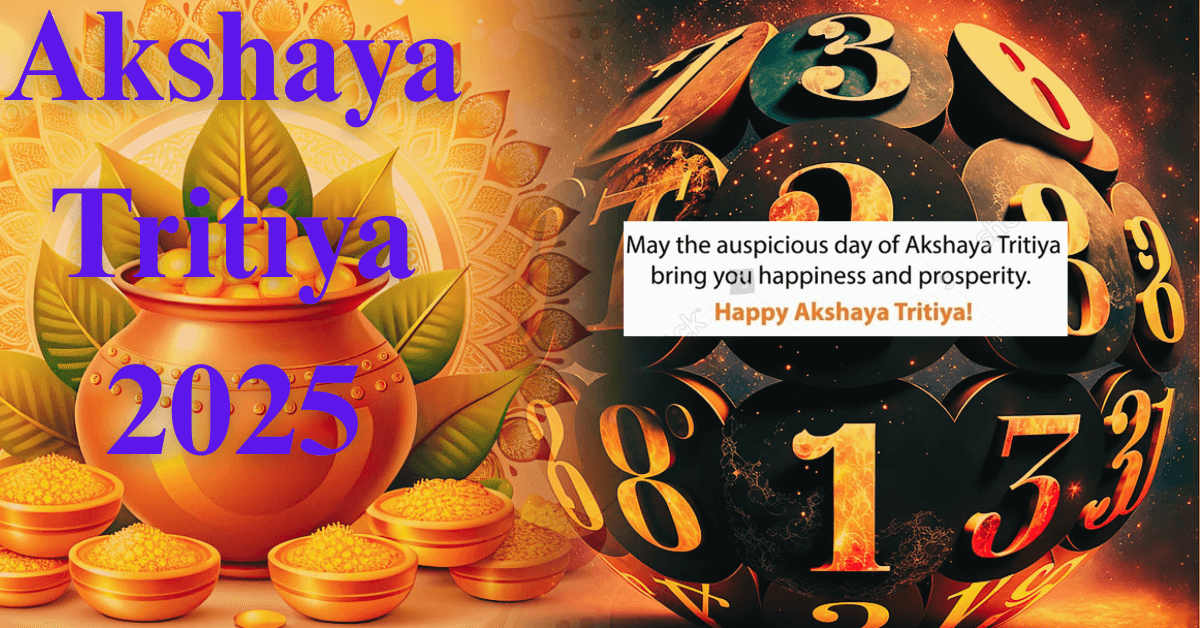 Akshaya Tritiya 2025