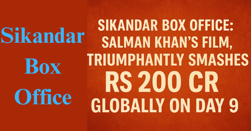 Sikandar Box Office