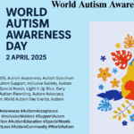 World Autism Awareness Day 2025