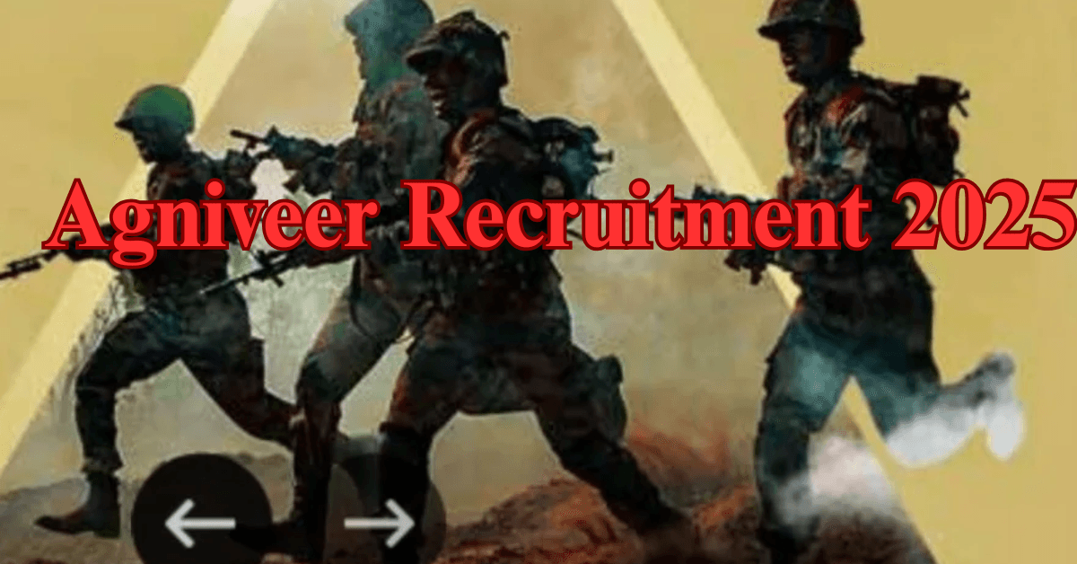Agniveer Recruitment 2025