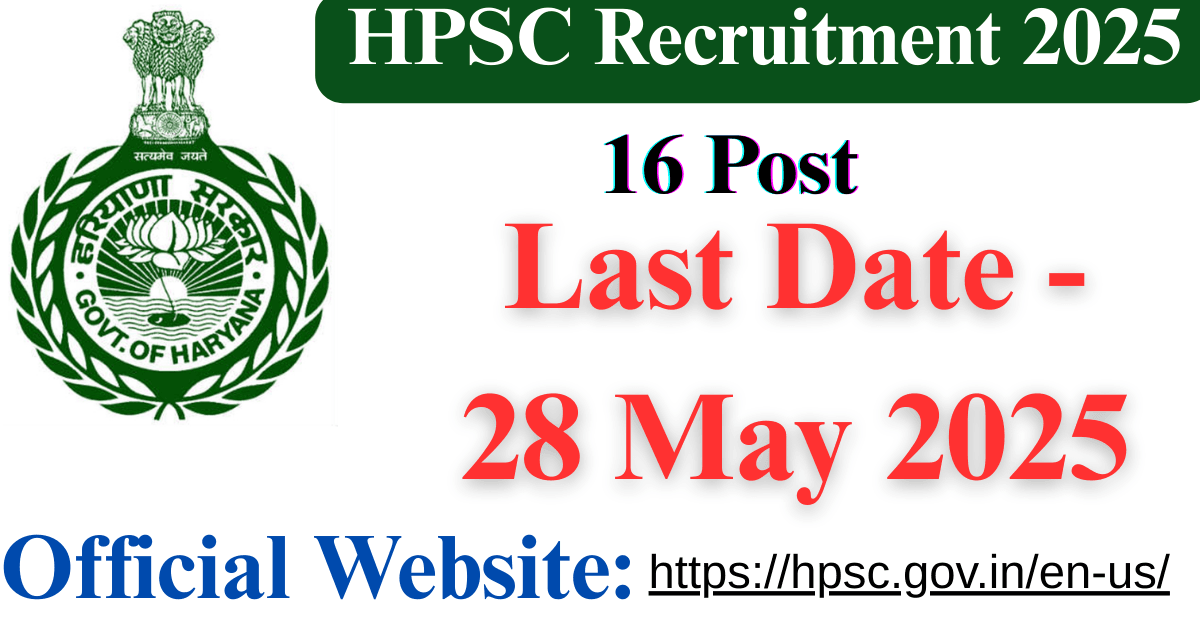 HPSC Recruitment 2025