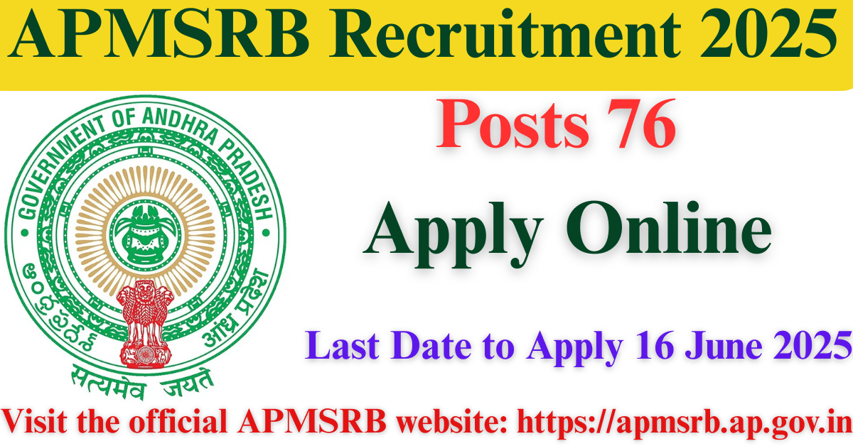 APMSRB Recruitment 2025