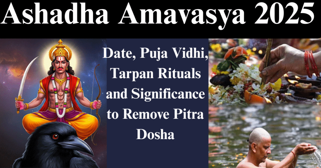 Ashadha Amavasya 2025